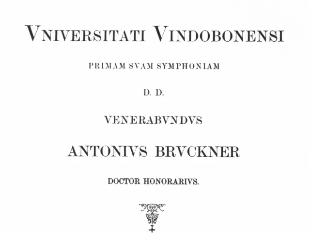 Widmungsblatt der Symphonie Nr. 1 c-Moll (Wiener Fassung WAB 101) an die Universität Wien