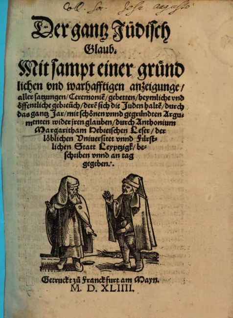 Titelblatt der antijüdischen Schrift „Der gantz Jüdisch Glaub […]“ des Antonio Margarita